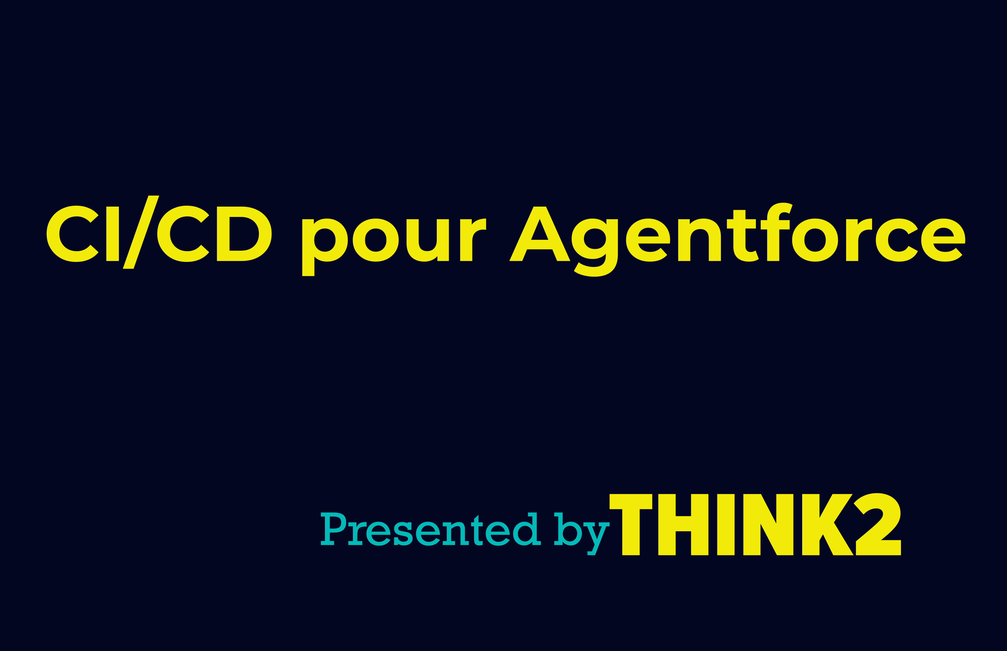 Une CI/CD pour Agentforce